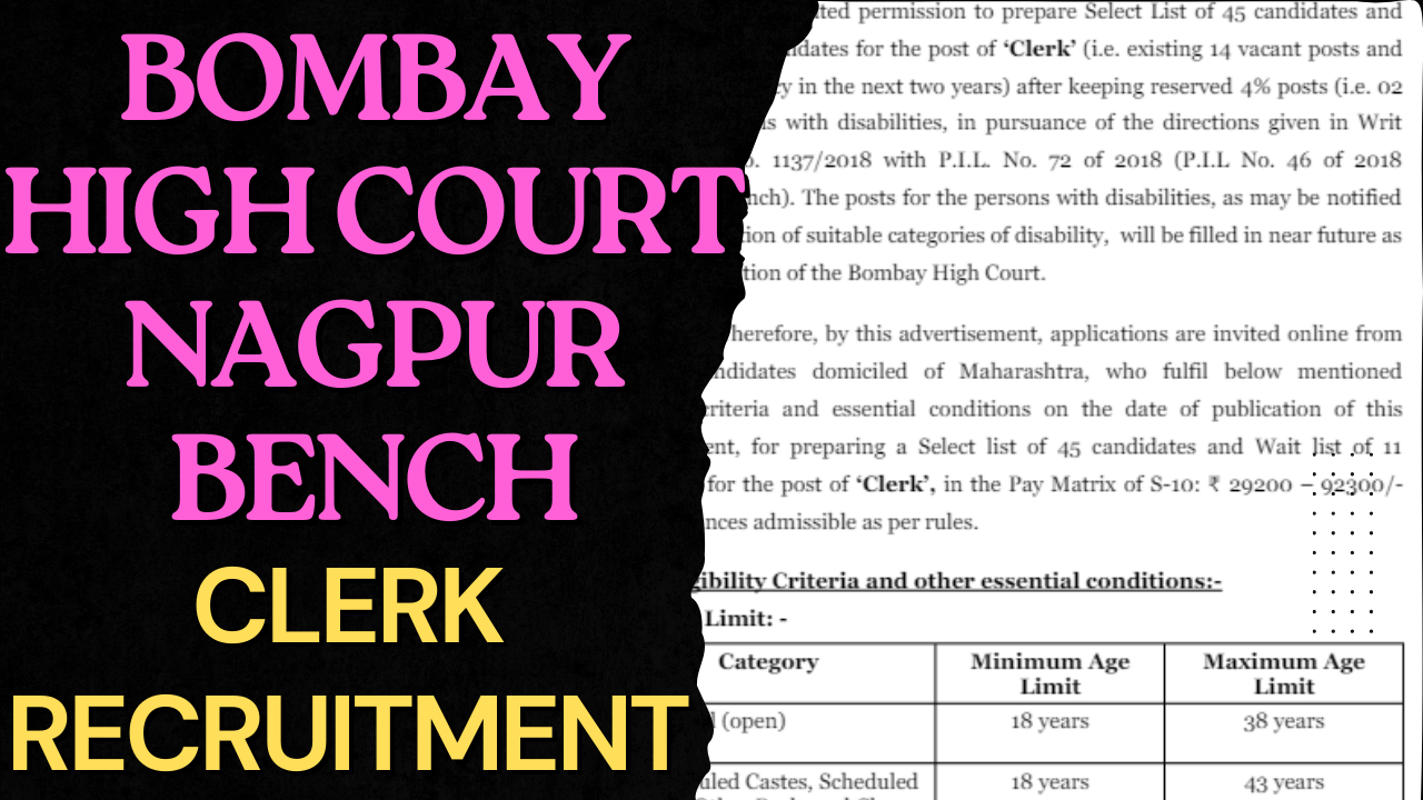 Opportunity Alert: Clerk Recruitment at Bombay High Court Nagpur Bench 2024
