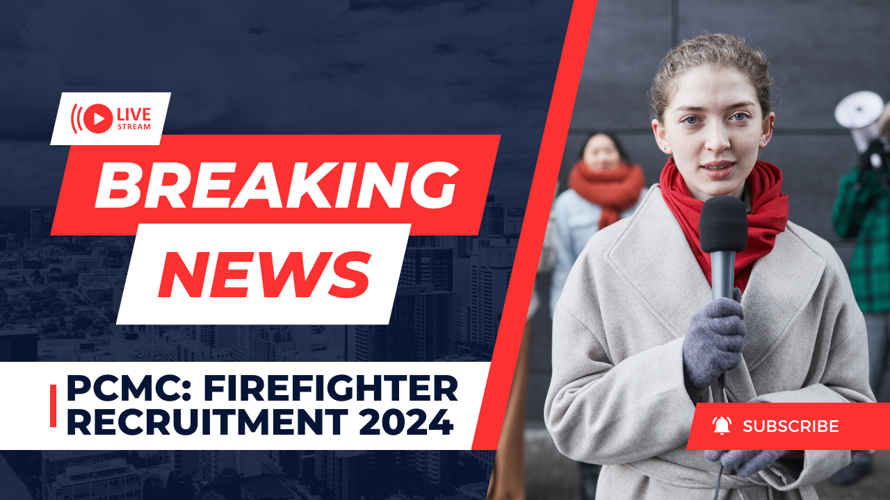 PCMC: Firefighter Recruitment 2024.