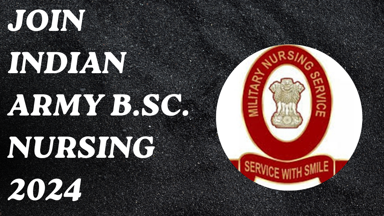 🌟 Indian Army B.Sc. Nursing 2024: Your Gateway to Nursing Excellence!